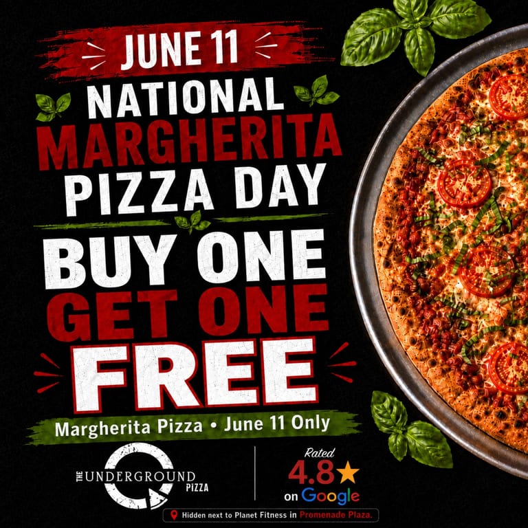 National Margherita Pizza Day- Thursday, June 11th