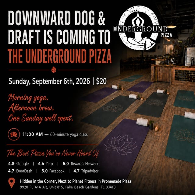 🍺 DOWNWARD DOG & DRAFTS RETURNS TO THE UNDERGROUND PIZZA🍺